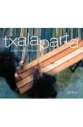 Txalaparta (liburua+cd+dvd) (ed. Bilingüe Castellano/euskera) por Juan Mari Beltran