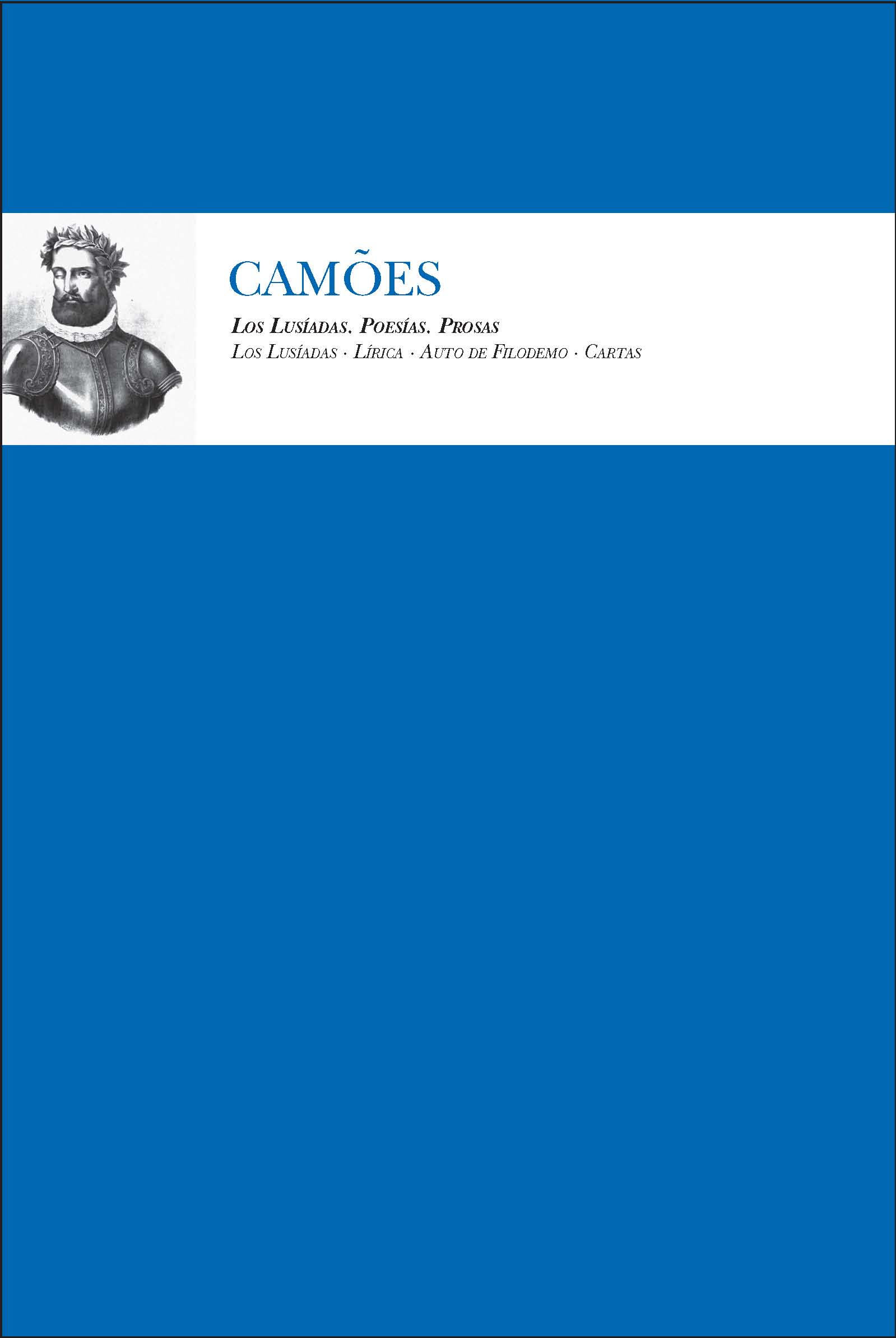 Las Lusiadas. Poesias. Prosa por Luis Vaz De Camoes