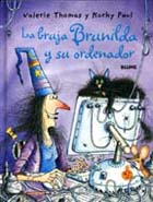 La Bruja Brunilda Y Su Ordenador por Valeri Thomas;
Paul Korky epub
