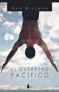 el guerrero pacifico pdf dan millman el guerrero pacifico pdf dan millman