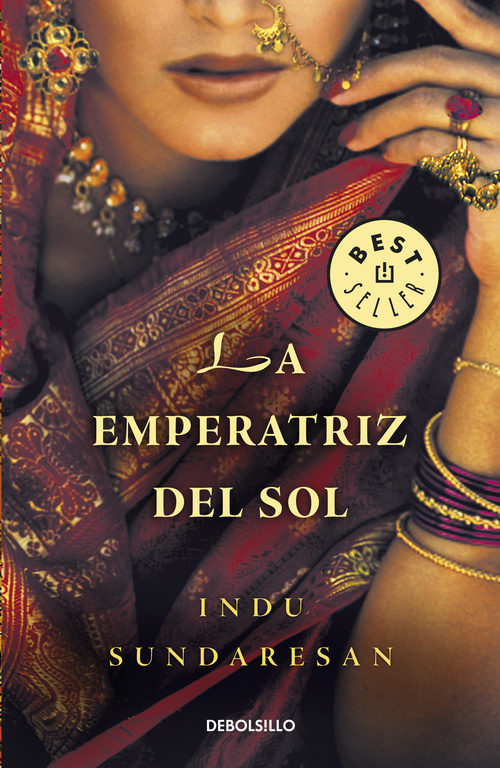 La Emperatriz Del Sol por Indu Sundaresan
