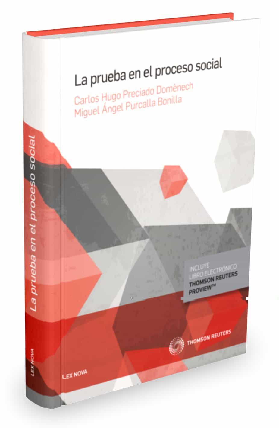 La Prueba En El Proceso Social por Carlos Hugo Preciado Domenech