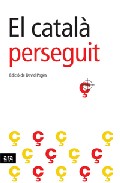 El Catala Perseguit por Vv.aa.