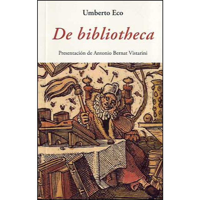 De Bibliotheca por Umberto Eco