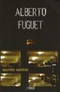 Apuntes Autistas por Alberto Fuguet