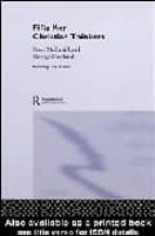 Fifty key christian thinkers por Peter mcenhillgeorge newlands PDF FB2