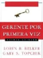 JEFE POR PRIMERA VEZ (5ª ED.) | LOREN B. BELKER | Casa Del Libro