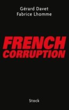 french corruption- davet gerard-9782234075405 french corruption- davet gerard-9782234075405