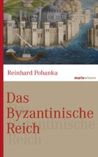 das byzantinische reich (ebook)-reinhard pohanka-9783843803205 das byzantinische reich (ebook)-reinhard pohanka-9783843803205