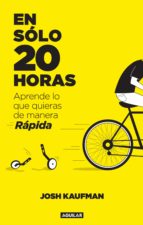 en sólo 20 horas (ebook)-josh kaufman-9786071131805 en sólo 20 horas (ebook)-josh kaufman-9786071131805