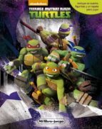 las tortugas ninja. mi libro-juego-9788408154105 las tortugas ninja. mi libro-juego-9788408154105