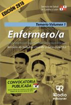 ENFERMERO. TEMARIO. VOLUMEN 1. SERVICIO DE SALUD DE CASTILLA Y LEON
