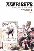 ken parker nº 07: la ciudad ardiente/¡ranchero!-giancarlo berardi-9788417316105 ken parker nº 07: la ciudad ardiente/¡ranchero!-giancarlo berardi-9788417316105