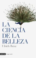 la ciencia de la belleza-ulrich renz-9788423339105 la ciencia de la belleza-ulrich renz-9788423339105