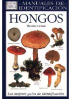 hongos: manual de indentificacion-thomas laessoe-9788428211505 hongos: manual de indentificacion-thomas laessoe-9788428211505