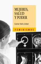 mujeres, salud y poder (ebook)-carme valls llobet-9788437631905 mujeres, salud y poder (ebook)-carme valls llobet-9788437631905