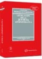 legislacion de la justicia administrativa. 32ª ed. (2010)-9788447034505 legislacion de la justicia administrativa. 32ª ed. (2010)-9788447034505