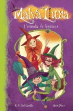 malva lluna: l escola de bruixes-9788448833305 malva lluna: l escola de bruixes-9788448833305