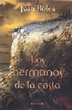 los hermanos de la costa (serie martina de santo 1)-juan bolea-9788466620505 los hermanos de la costa (serie martina de santo 1)-juan bolea-9788466620505