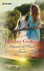 huyendo del pasado-heather graham-9788468756905 huyendo del pasado-heather graham-9788468756905