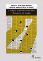 el artículo 27 de la constitucion: cuaderno de quejas-manuel/viñao frago, antoni menor curras-9788471128805 el artículo 27 de la constitucion: cuaderno de quejas-manuel/viñao frago, antoni menor curras-9788471128805