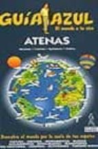 atenas (guia azul)-jesus garcia marin-enrique fernandez-alicia de la peãa-9788480234405 atenas (guia azul)-jesus garcia marin-enrique fernandez-alicia de la peãa-9788480234405
