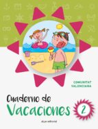 CUADERNO DE VACACIONES 2. COMUNIDAD VALENCIANA | VV.AA. | Casa Del ...