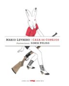 caza de conejos-mario levrero-9788494033605 caza de conejos-mario levrero-9788494033605