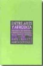 entre ares y afrodita-ana iriarte-9788496775305 entre ares y afrodita-ana iriarte-9788496775305