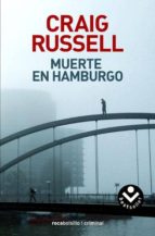 muerte en hamburgo (serie jan fabel 1)-craig russell-9788496940505 muerte en hamburgo (serie jan fabel 1)-craig russell-9788496940505