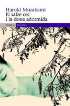 salze cec i la dona adormida-haruki murakami-9788497872805 salze cec i la dona adormida-haruki murakami-9788497872805