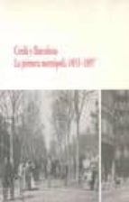 Cerda y barcelona: la primera metropoli, 1853-1897 978-8498502305 DJVU EPUB por Vv.aa.