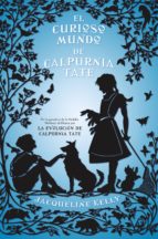 el curioso mundo de calpurnia tate (ebook)-jacqueline kelly-9788499186405 el curioso mundo de calpurnia tate (ebook)-jacqueline kelly-9788499186405
