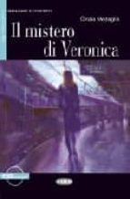 il mistero di veronica. libro + cd-cinzia medaglia-9788853000705 il mistero di veronica. libro + cd-cinzia medaglia-9788853000705