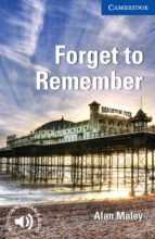 forget to remember level 5 upper-intermediate-9780521184915 forget to remember level 5 upper-intermediate-9780521184915