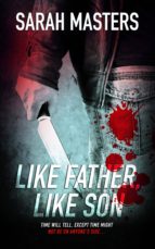 like father, like son (ebook)-sarah masters-9781786516015 like father, like son (ebook)-sarah masters-9781786516015