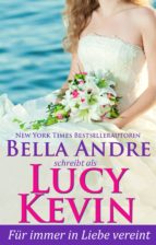 für immer in liebe vereint (liebesgeschichten von walker island 5) (ebook)-lucy kevin-bella andre-9781945253515 für immer in liebe vereint (liebesgeschichten von walker island 5) (ebook)-lucy kevin-bella andre-9781945253515