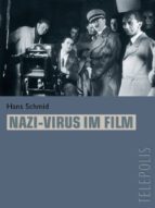 nazi-virus im film (telepolis) (ebook)-hans schmid-9783936931815 nazi-virus im film (telepolis) (ebook)-hans schmid-9783936931815