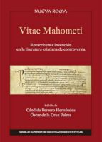 vitae mahometi: reescritura e invención en la literatura cristiana de controversia (ebook)-candida ferrero hernandez-oscar de la cruz palma-9788400099015 vitae mahometi: reescritura e invención en la literatura cristiana de controversia (ebook)-candida ferrero hernandez-oscar de la cruz palma-9788400099015