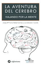 la aventura del cerebro-josep mª farre-9788415227915 la aventura del cerebro-josep mª farre-9788415227915