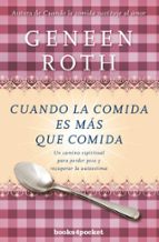 cuando la comida es más que comida-geneen roth-9788416622115 cuando la comida es más que comida-geneen roth-9788416622115