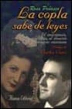 la copla sabe de leyes: el matrimonio, la separacion, el divorcio y los hijos en nuestras canciones-rosa peñasco-9788420644615 la copla sabe de leyes: el matrimonio, la separacion, el divorcio y los hijos en nuestras canciones-rosa peñasco-9788420644615