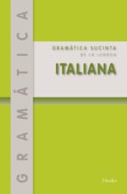 gramatica sucinta de la lengua italiana (2ª ed.)-cesareo calvo-9788425428715 gramatica sucinta de la lengua italiana (2ª ed.)-cesareo calvo-9788425428715