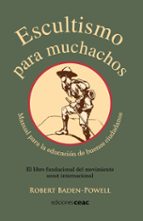escultismo para muchachos-robert baden powell-9788432920615 escultismo para muchachos-robert baden powell-9788432920615