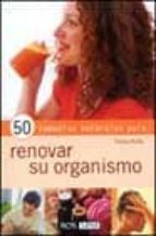 50 Remedios naturales para renovar su organismo Libros electrónicos gratuitos para descargar iphone 4