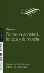 sobre la amistad, la vida y la muerte (ebook)-lucio anneo seneca-9788441428515 sobre la amistad, la vida y la muerte (ebook)-lucio anneo seneca-9788441428515