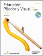 plastica 2º eso matices (los caminos del saber) (andalucia)-9788483052815 plastica 2º eso matices (los caminos del saber) (andalucia)-9788483052815