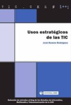 usos estratégicos de las tic-jose ramon rodriguez-9788490642115 usos estratégicos de las tic-jose ramon rodriguez-9788490642115