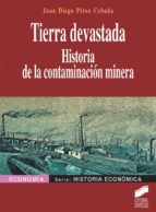 tierra devastada (ebook)-juan diego pérez cebada-9788490775615 tierra devastada (ebook)-juan diego pérez cebada-9788490775615