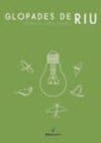 GLOPADES DE RIU